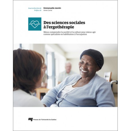 Des sciences sociales à l'ergothérapie