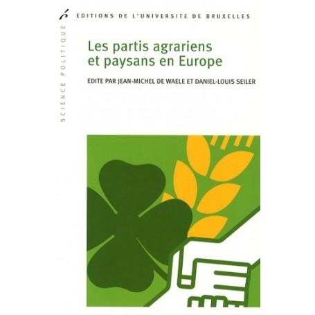 LES PARTIS AGRARIENS ET PAYSANS EN EUROPE