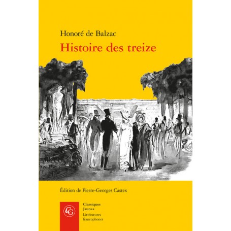 Histoire des treize