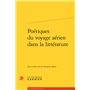 Poétiques du voyage aérien dans la littérature