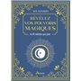 Révélez vos pouvoirs magiques