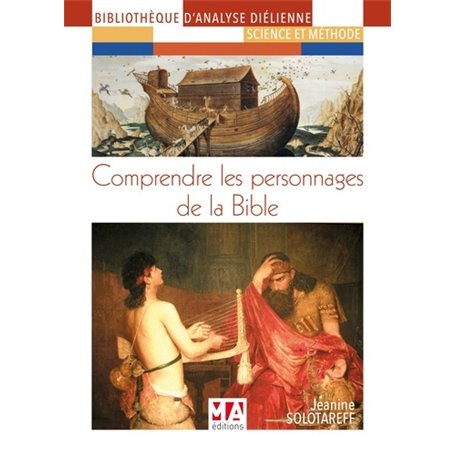 Comprendre les personnages de la bible