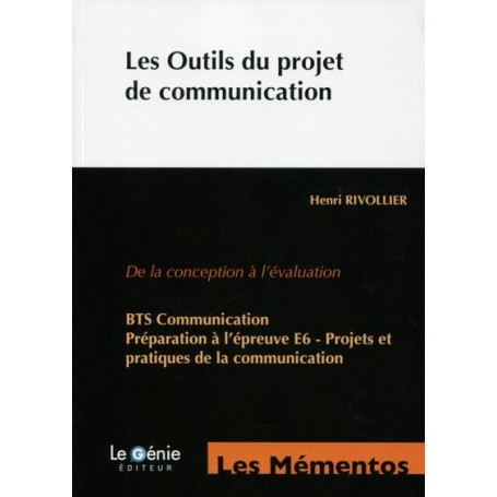 Les outils du projet de communication