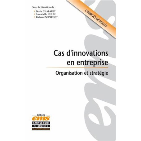 Cas d'innovations en entreprise