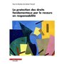 La protection des droits fondamentaux par le recours en responsabilité