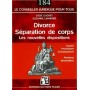 Divorce, séparation de corps - Les nouvelles dispositions