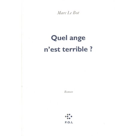 Quel ange n'est terrible ?