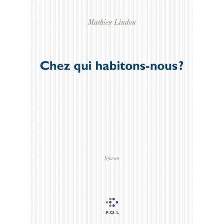 Chez qui habitons-nous ?