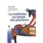 La médecine au temps des pharaons NED