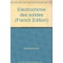 ELECTROCHIMIE DES SOLIDES