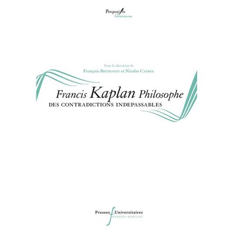 Francis Kaplan philosophe
