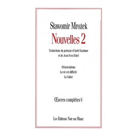 OEUVRES COMPLETES V NOUVELLES 2