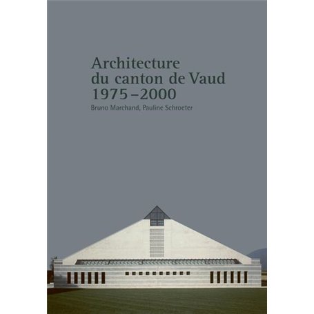 Architecture du canton de Vaud