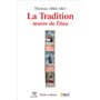 La tradition oeuvre de dieu