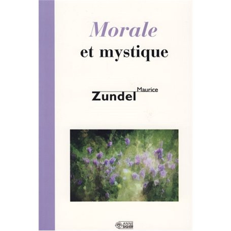 MORALE ET MYSTIQUE
