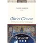 OLIVIER CLEMENT UN PASSEUR