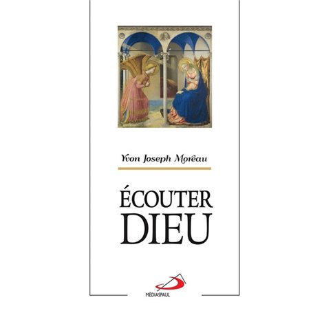 ECOUTER DIEU