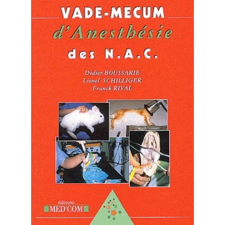 VADEMECUM D ANESTHESIE DES NAC