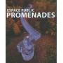 ESPACE PUBLIC PROMENADES