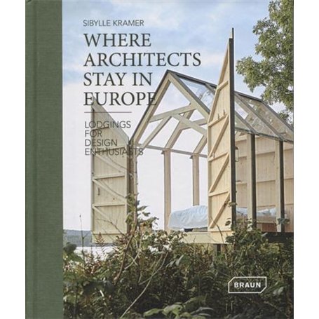 Where architects stay in Europe