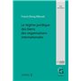 Le régime juridique des biens des organisations internationales