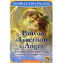 Le pouvoir de guérison des Anges