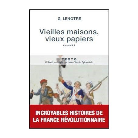 Vieilles maisons vieux papiers