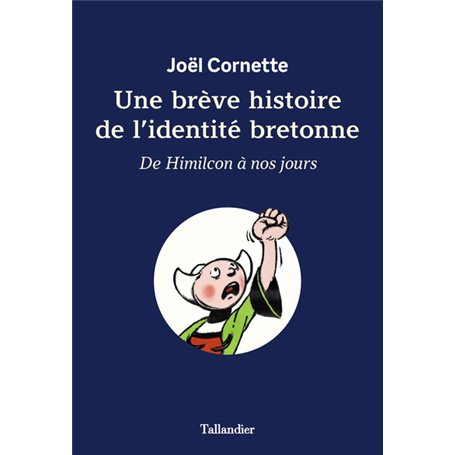 Une brève histoire de l'identité bretonne