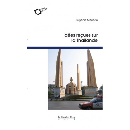 Idées reçues sur la Thailande