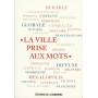 La ville prise aux mots