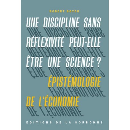 Une discipline sans réflexivité peut-elle être une science ?