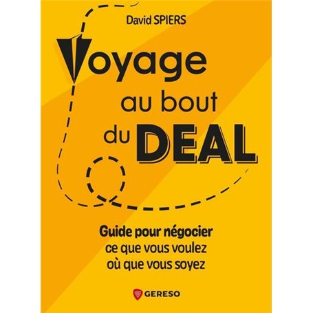 Voyage au bout du deal