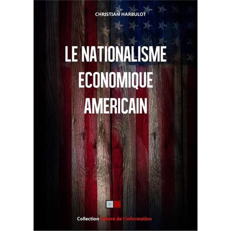 Le nationalisme économique américain