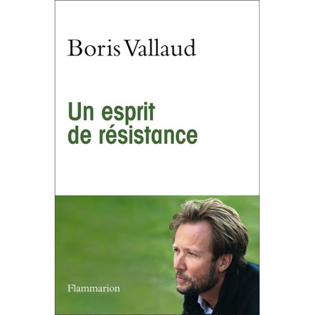 Un esprit de résistance