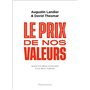 Le prix de nos valeurs