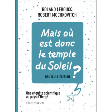 Mais où est donc le temple du Soleil ?