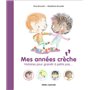 Mes années crèche