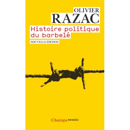 Histoire politique du barbelé