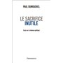 Le Sacrifice inutile