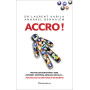 Accro !