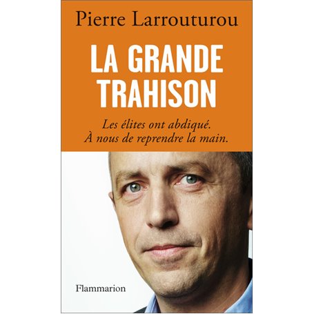 La Grande Trahison