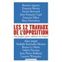 Les 12 travaux de l'opposition