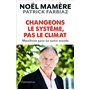 Changeons le système, pas le climat
