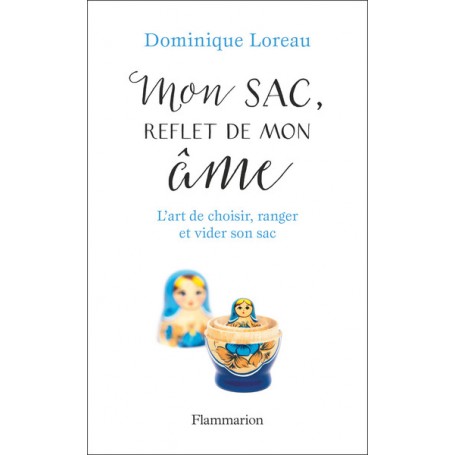 Mon sac, reflet de mon âme