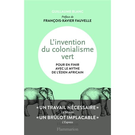 L'invention du colonialisme vert