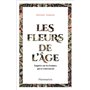 Les Fleurs de l'âge