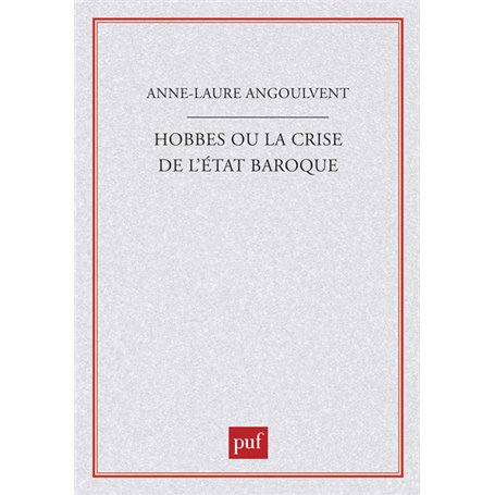 Hobbes ou la crise de l'état baroque