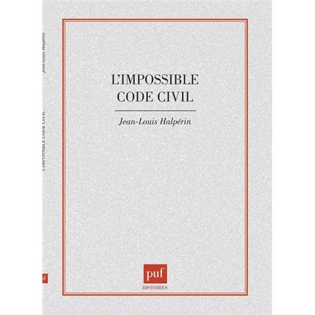 L'impossible code civil