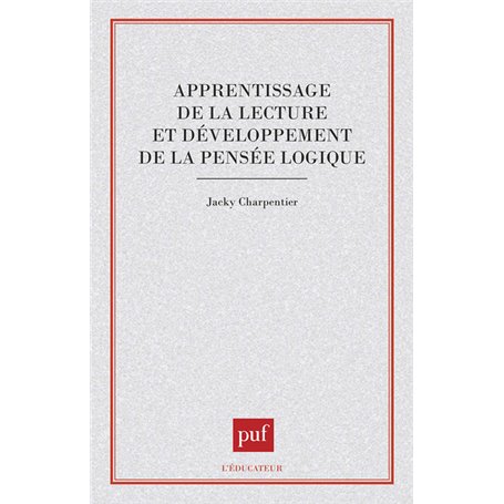 Apprentissage de la lecture et développement de la pensée logique
