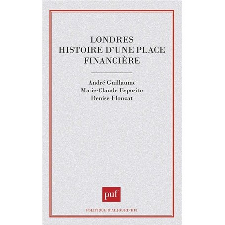 Londres, histoire d'une place financière